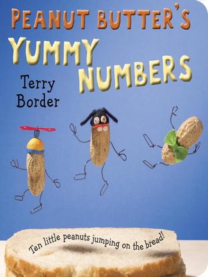 cover image of Peanut Butter's Yummy Numbers